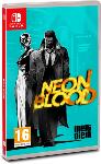 NEON BLOOD EDITION LIMITEE - SWITCH