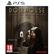 DOLLHOUSE : BEHIND THE BROKEN MIRROR - PS5